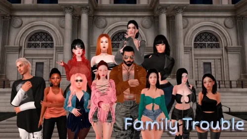 【欧美/SLG/动态】家庭烦恼 Family Trouble v0.9.70AI汉化【PC+安卓/4.72G】